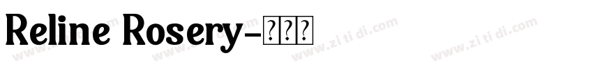 Reline Rosery字体转换